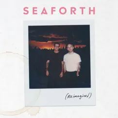 Reimagined - Single by Seaforth album reviews, ratings, credits