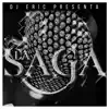 DJ Eric Presenta La Saga album lyrics, reviews, download