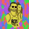 Run (feat. Niko Is) - Single album lyrics, reviews, download