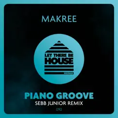 Piano Groove - Single by Makree album reviews, ratings, credits