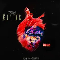 Bitter - Single by Prosmoke album reviews, ratings, credits