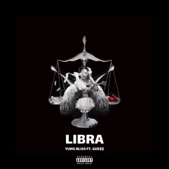 Libra (feat. Gue$$) Song Lyrics