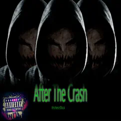 After the Crash by Itstezboi album reviews, ratings, credits