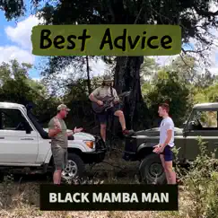 Best Advice - Single by Black Mamba Man album reviews, ratings, credits