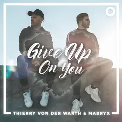 Give Up On You Song Lyrics