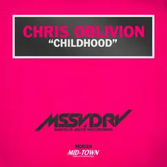 Childhood - Single by Chris Oblivion album reviews, ratings, credits