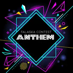 Anthem - EP by Falaska Contest album reviews, ratings, credits