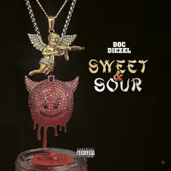 Sweet & Sour - Single by Doc Diezel album reviews, ratings, credits
