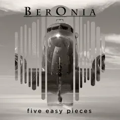 Five Easy Pieces - EP by BerOnia album reviews, ratings, credits