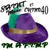I'm a Pimp (feat. Chino 40) - Single album lyrics, reviews, download