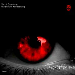 The Demons Are Watching - Single by Duck Sandoval album reviews, ratings, credits