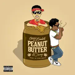 Peanut Butter (feat. Lil Jairmy) Song Lyrics