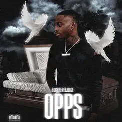 Opps - Single by Suckafreejuice album reviews, ratings, credits