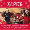 Santa Don't Come to Everyone (feat. Carly Coonagh & Niall McCabe) - Single album lyrics, reviews, download