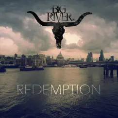 Redemption by Big River album reviews, ratings, credits