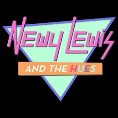 Newy Lewis and the Hues: Greatest Hits - Single by Ben Rector album reviews, ratings, credits