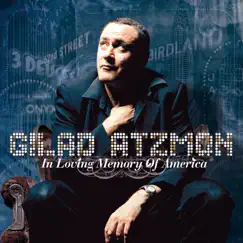 In Loving Memory of America by Gilad Atzmon album reviews, ratings, credits