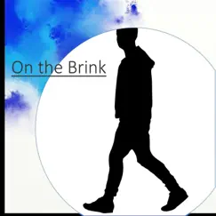 On the Brink - Single by Jeff Russell, Dylan Kelly & Andrew Brinkman album reviews, ratings, credits