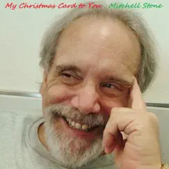 My Christmas Card to You - Single by Mitchell Stone album reviews, ratings, credits