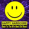 Tonight It's Party Time (Happy Hardcore Mix) song lyrics