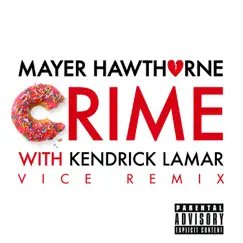 Crime (Vice Remix) [with Kendrick Lamar] - Single by Mayer Hawthorne album reviews, ratings, credits