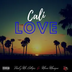 Cali Love (feat. Maria Monique) Song Lyrics