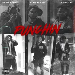 Punchin (feat. YDN OZ & YDN BANZ) - Single by YDN K1NG album reviews, ratings, credits