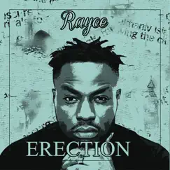 Erection by Rayce album reviews, ratings, credits