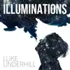 Illuminations - EP album lyrics, reviews, download