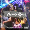Turn Up (feat. Young C Favorite) - Single album lyrics, reviews, download