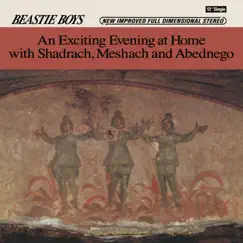 An Exciting Evening at Home with Shadrach, Meshach and Abednego - EP by Beastie Boys album reviews, ratings, credits
