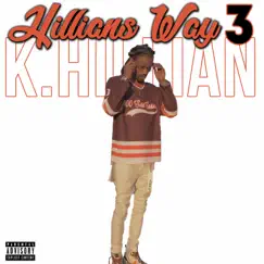 Hillians Way 3 by K. Hillian album reviews, ratings, credits