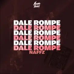 Dale Rompe Song Lyrics