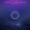Lost Voices - Single album lyrics, reviews, download