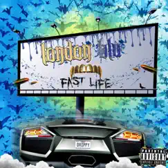 Fast Life by London Briizy album reviews, ratings, credits
