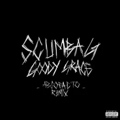 Scumbag (feat. blink-182) [Absofacto Remix] - Single by Goody Grace album reviews, ratings, credits