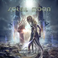 Warrior by Soleil Moon album reviews, ratings, credits