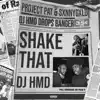 Shake That (feat. Project Pat & Sxnnygxld) - Single album lyrics, reviews, download