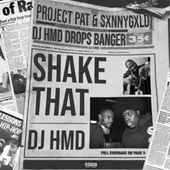 Shake That (feat. Project Pat & Sxnnygxld) Song Lyrics