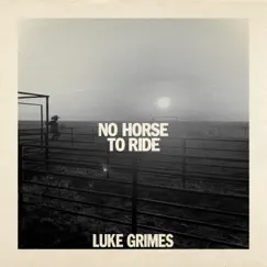 No Horse To Ride (demo version) Song Lyrics