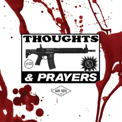 Thoughts & Prayers by Saint Ripley album reviews, ratings, credits