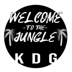 Welcome to the Jungle - Single by KDG album reviews, ratings, credits