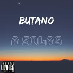 A Solas - Single by Butano album reviews, ratings, credits