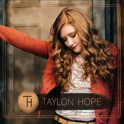 Taylon Hope by Taylon Hope album reviews, ratings, credits