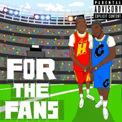 For the Fans - EP by Hot G. album reviews, ratings, credits