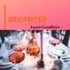 Decanter - Single album lyrics, reviews, download