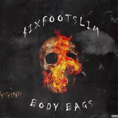 Body Bags - Single by $ixfootslim album reviews, ratings, credits