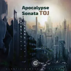Apocalypse Sonata - Single by TOJ album reviews, ratings, credits