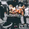 En Sinaloa v2 song lyrics