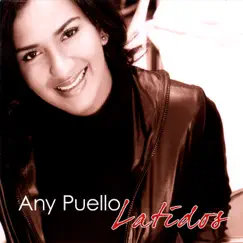 Latidos by Any Puello album reviews, ratings, credits